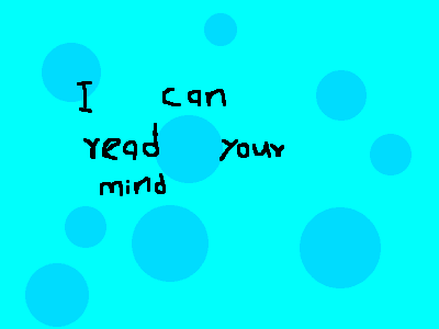 I will read your mind pt 2